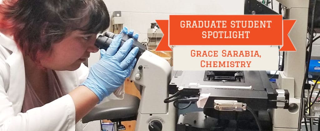 UT Doctoral Candidate Grace Sarabia, Dept. of Chemistry